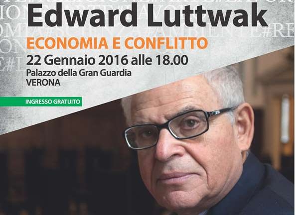 LA CRISI, L’EUROPA E L’ISIS: EDWARD LUTTWAK OSPITE ALLA GRAN GUARDIA DI VERONA